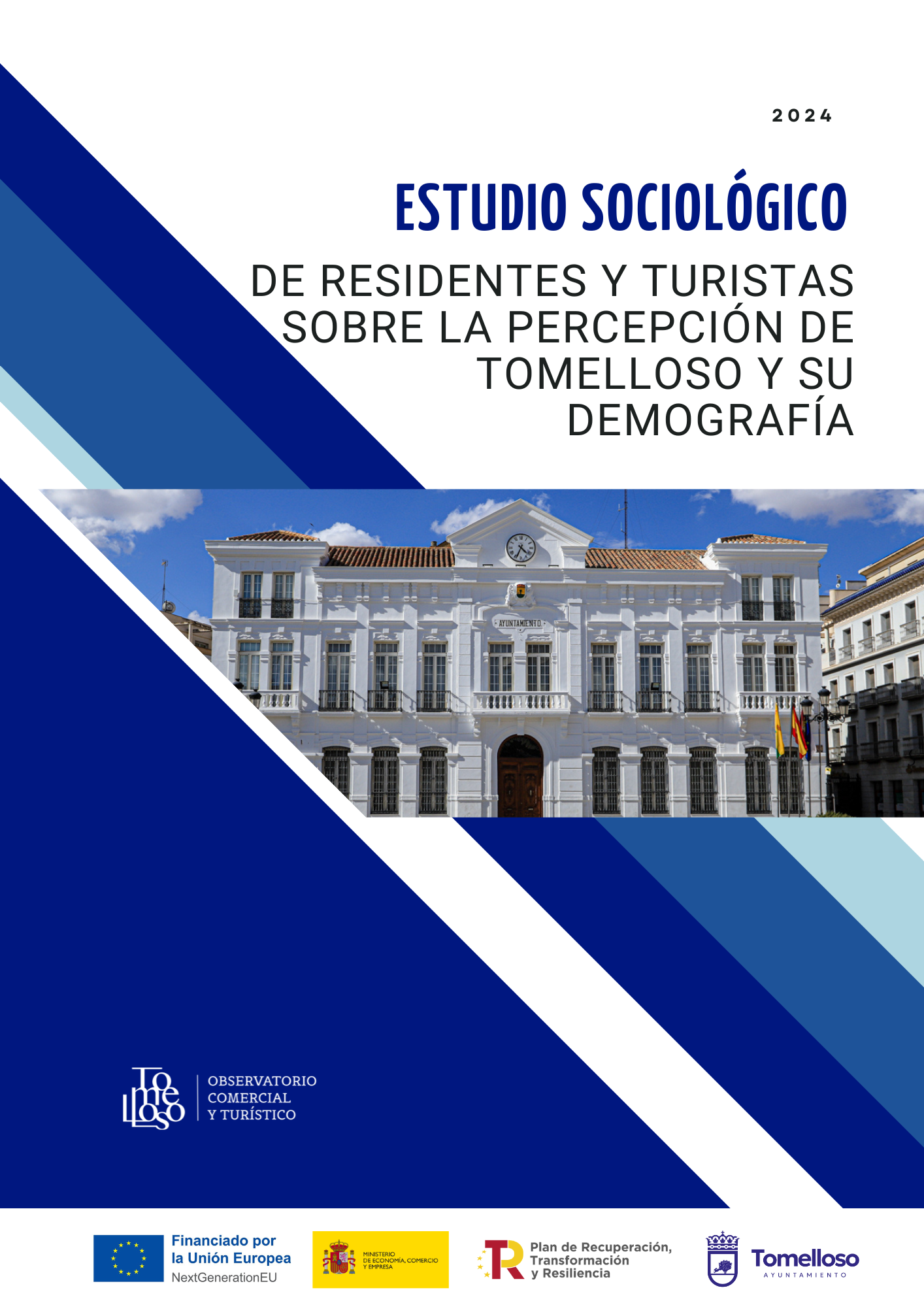 ESTUDIO SOCOLOGICO Estudio Sociológico de Residentes y Turistas sobre la Percepción de Tomelloso y su Demografía
